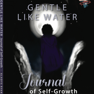 Gentle Like Water Journal of Personal Growth