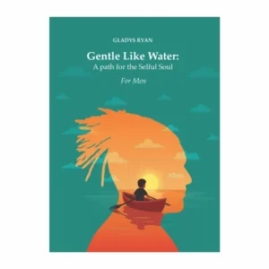 Gladys Ryan-Gentle Like Water for Men